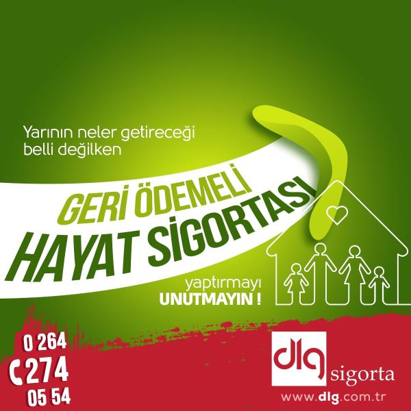 Geri Ödemeli Hayat Sigortası Geri Ödemeli Hayat Sigortası