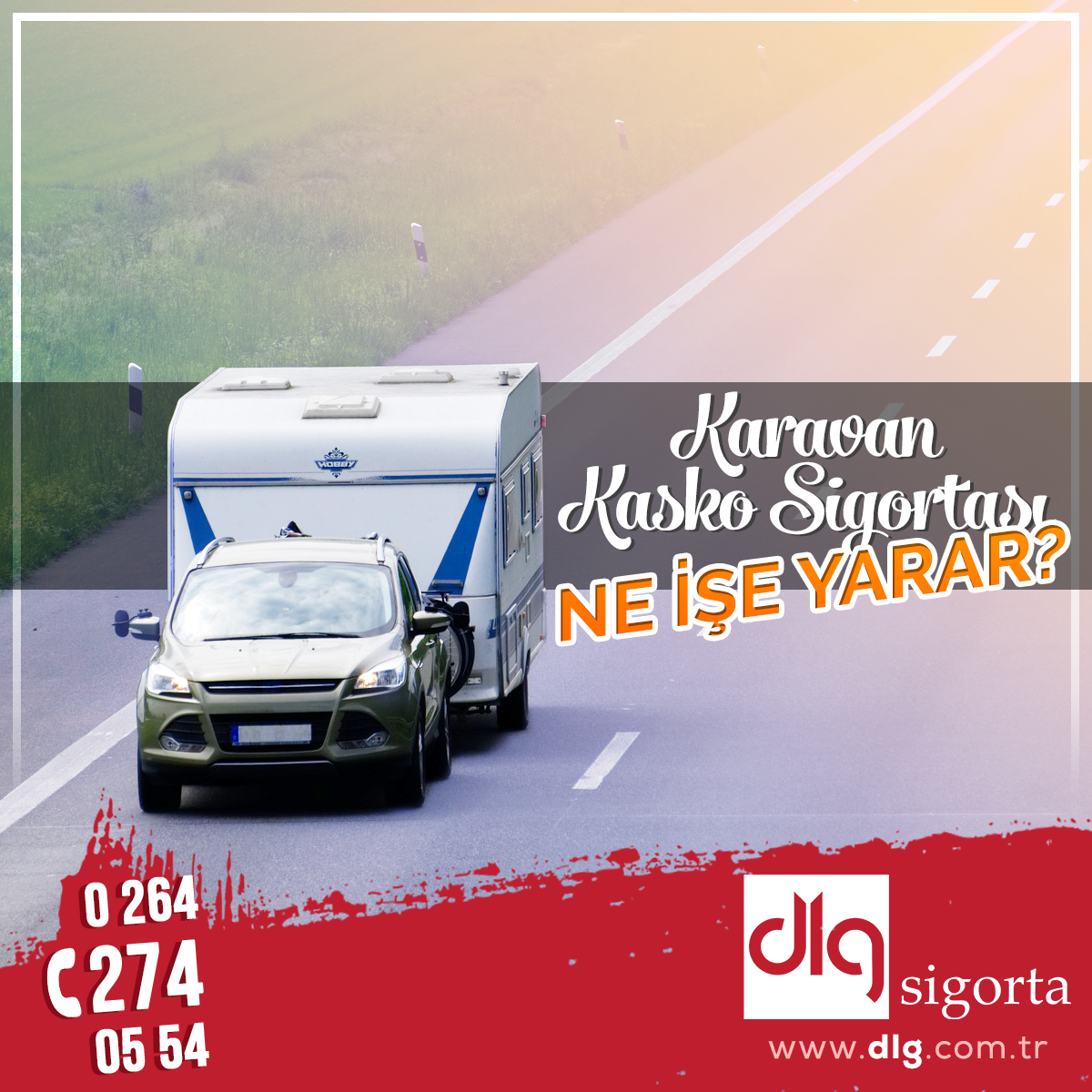 Karavan Kasko Sigortası Ne İşe Yarar? Karavan Kasko Sigortası Ne İşe Yarar?