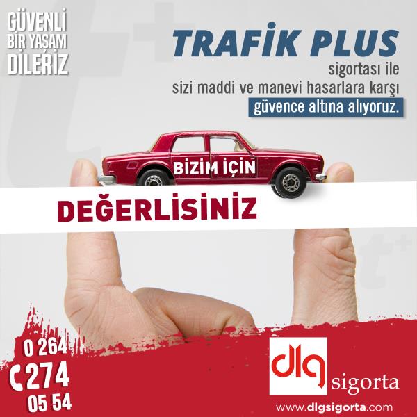 Trafik Plus Sigortası Trafik Plus Sigortası
